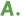 A